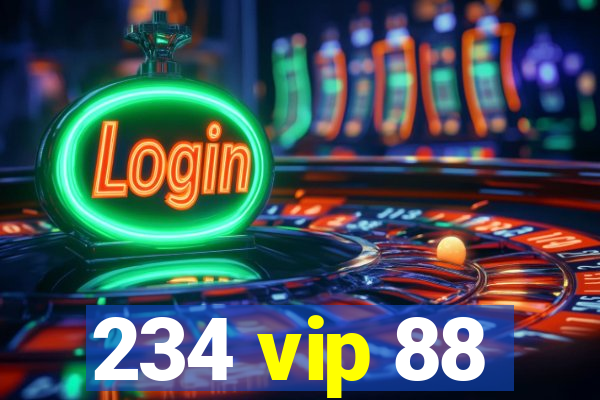 234 vip 88